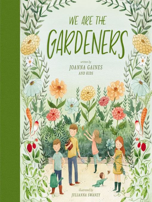 Title details for We Are the Gardeners by Joanna Gaines - Available